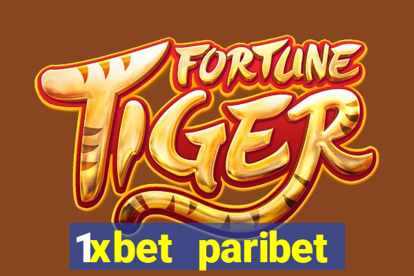 1xbet paribet 1хбет 1 xbet