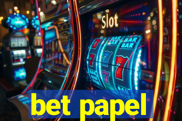 bet papel