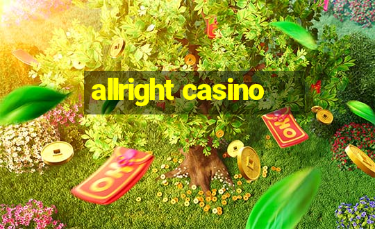 allright casino