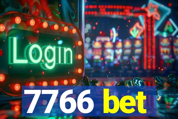 7766 bet