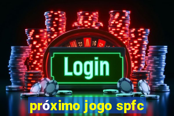 próximo jogo spfc