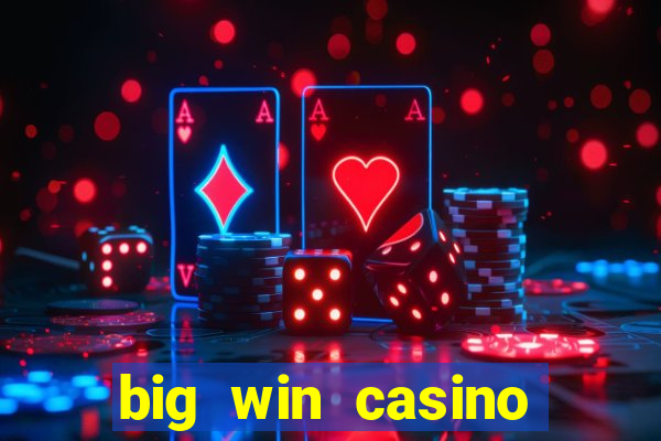 big win casino lucky 9