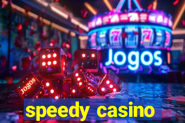 speedy casino