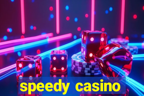 speedy casino