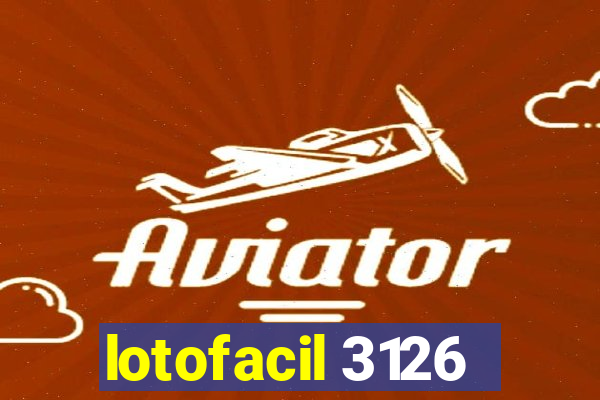 lotofacil 3126