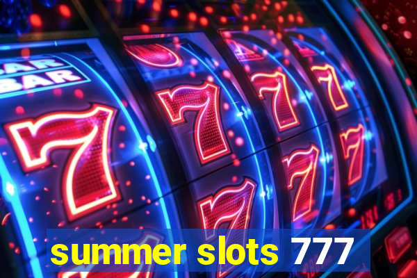 summer slots 777