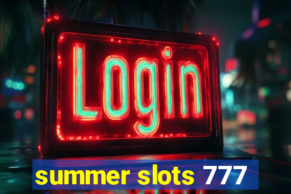 summer slots 777