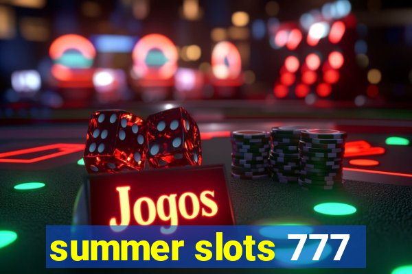 summer slots 777