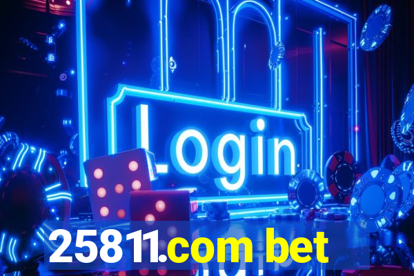 25811.com bet