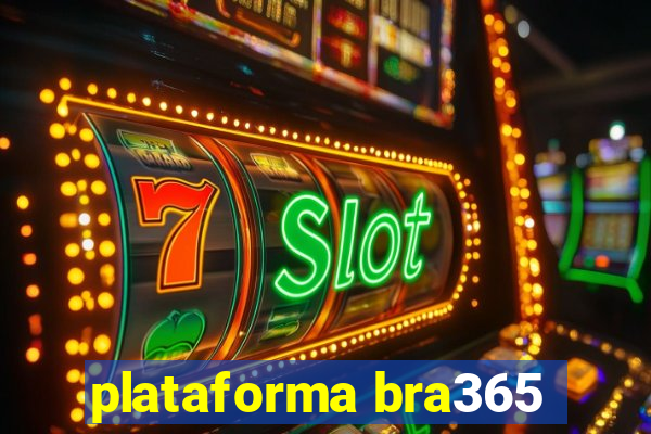 plataforma bra365