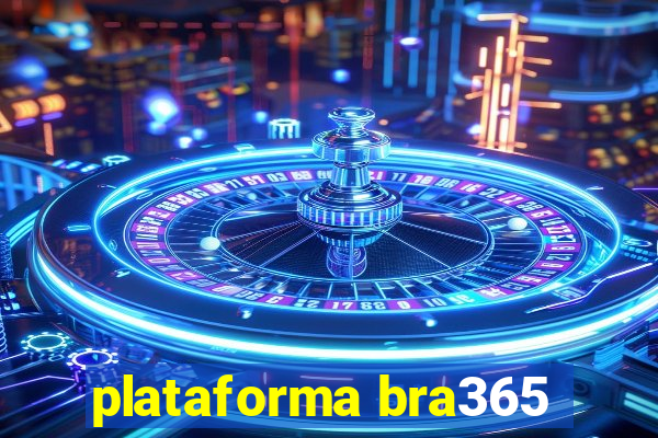 plataforma bra365