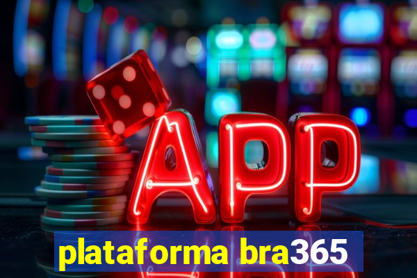 plataforma bra365