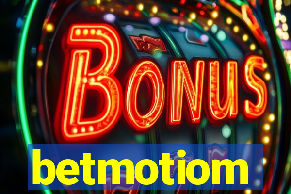 betmotiom