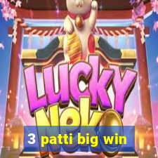 3 patti big win