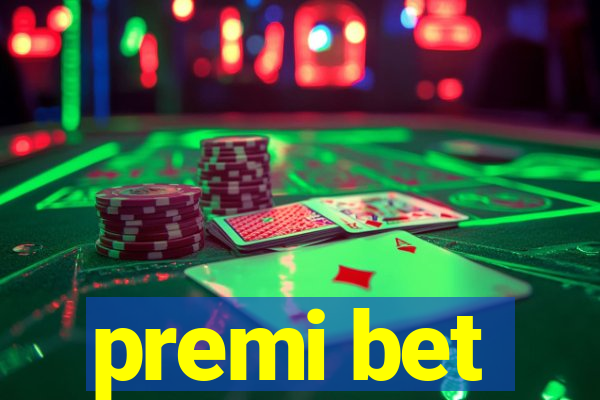 premi bet