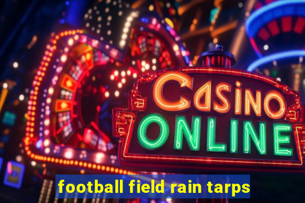 football field rain tarps