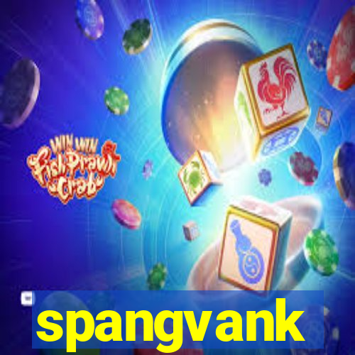 spangvank