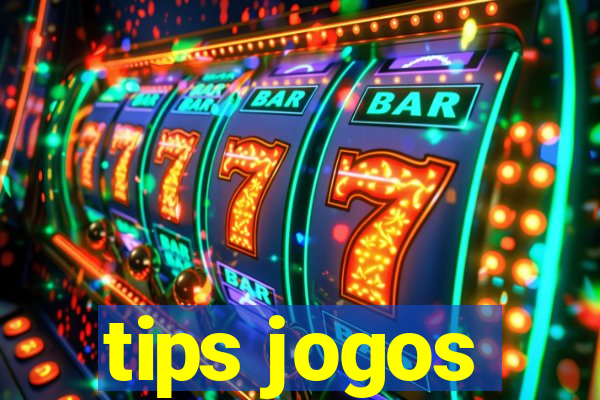 tips jogos