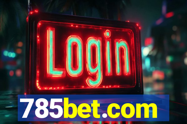 785bet.com