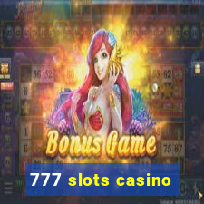 777 slots casino