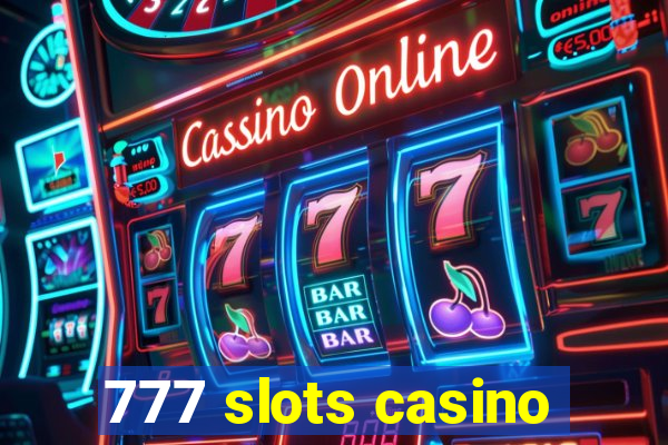 777 slots casino