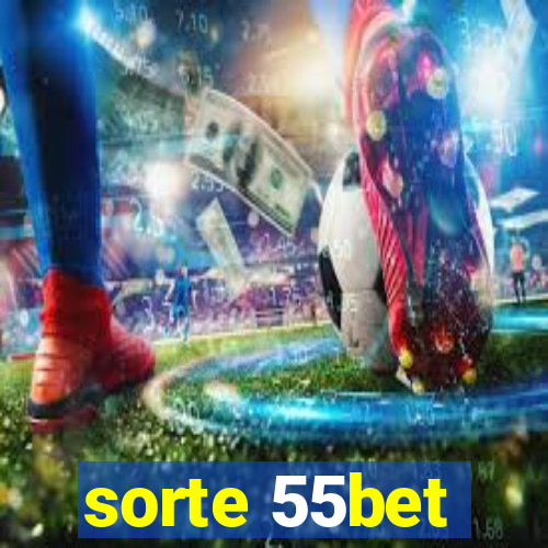 sorte 55bet