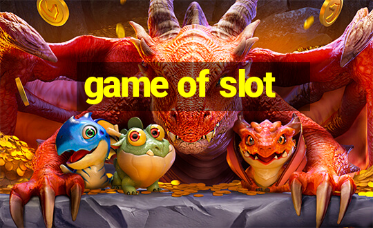 game of slot