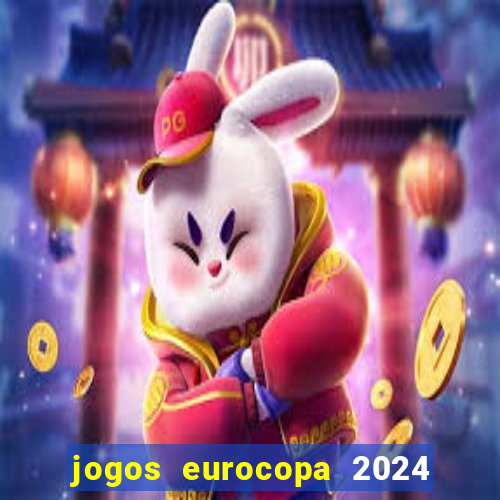 jogos eurocopa 2024 onde assistir