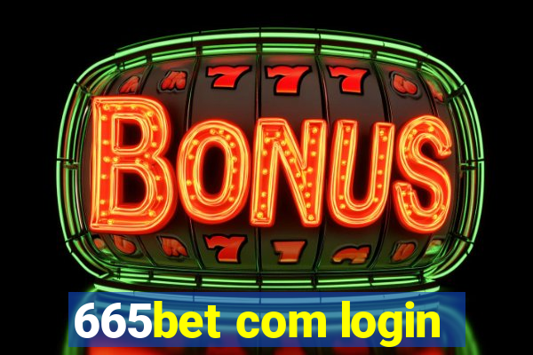 665bet com login