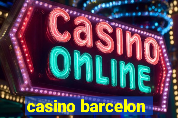 casino barcelon