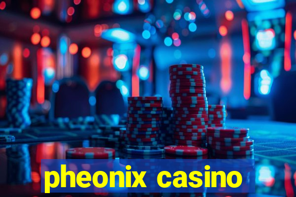 pheonix casino