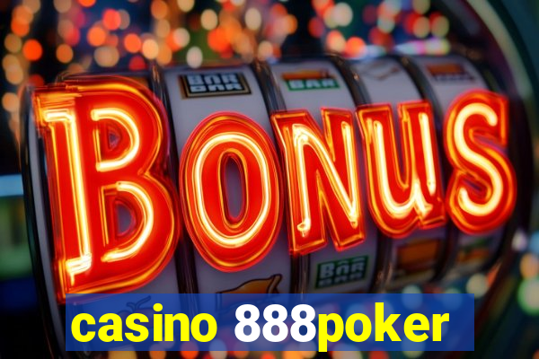 casino 888poker