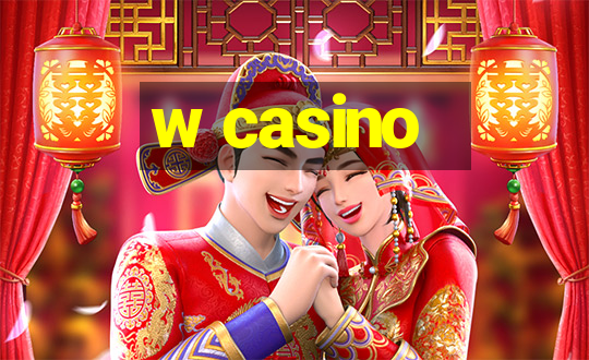 w casino