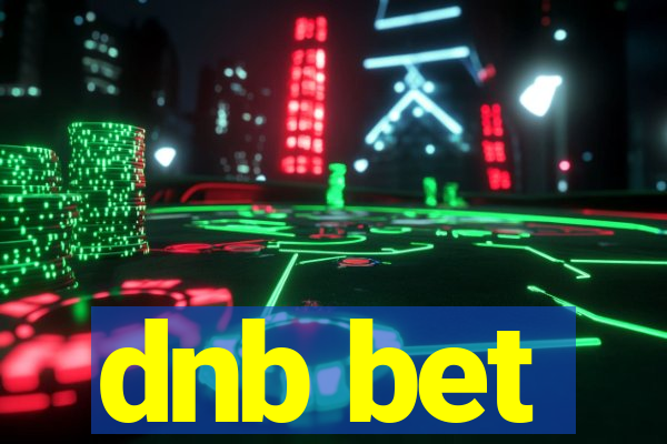 dnb bet