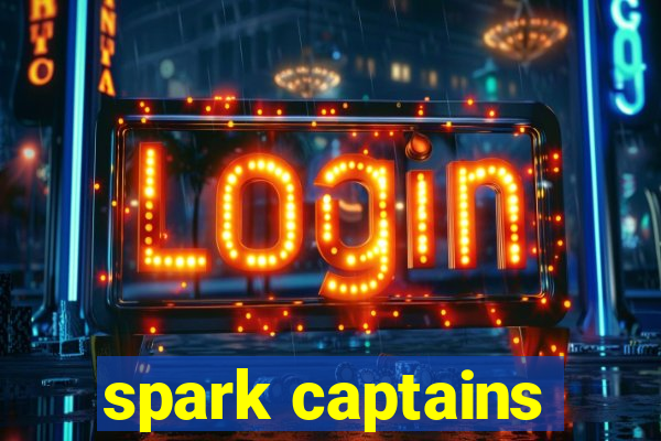 spark captains