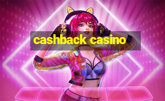 cashback casino