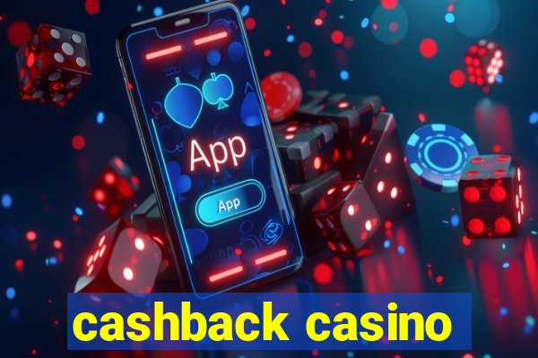 cashback casino