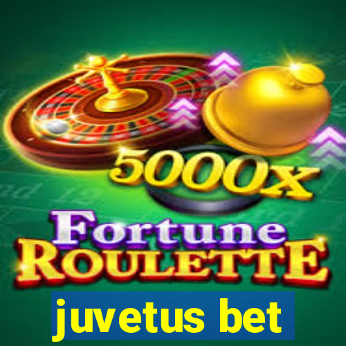 juvetus bet