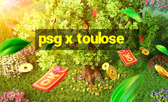 psg x toulose