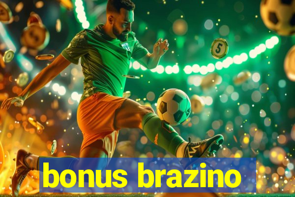 bonus brazino