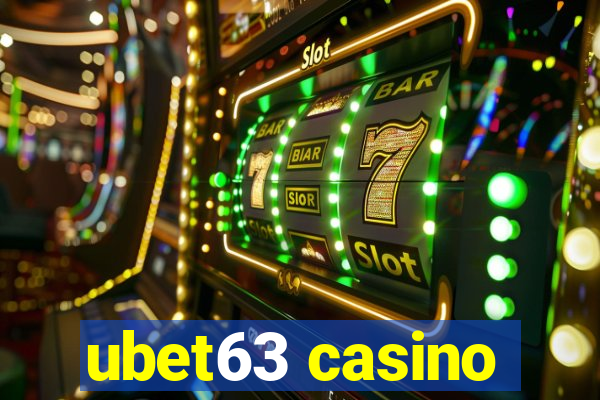 ubet63 casino