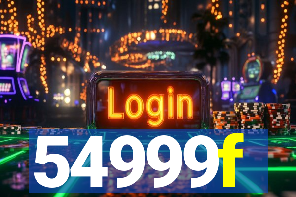 54999f