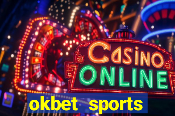 okbet sports betting online