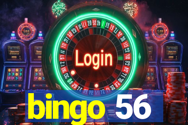 bingo 56