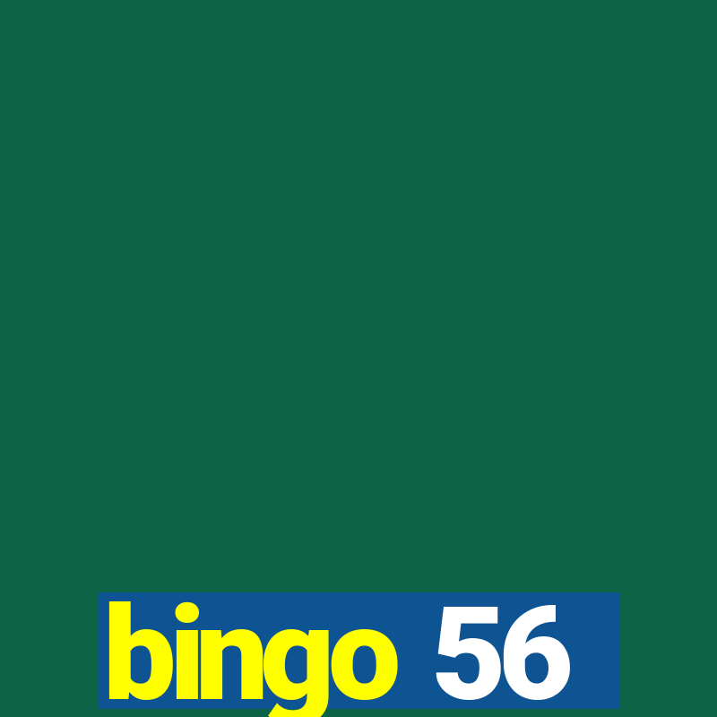 bingo 56