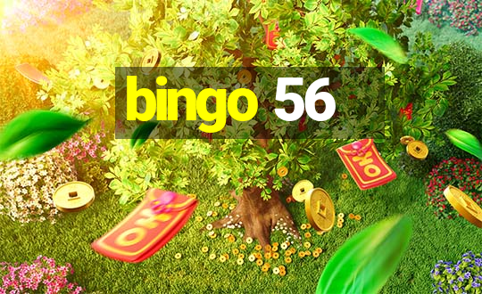 bingo 56