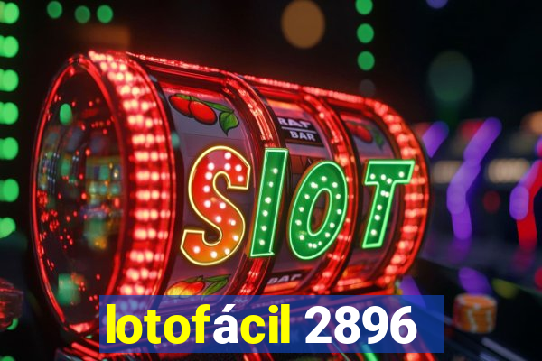 lotofácil 2896