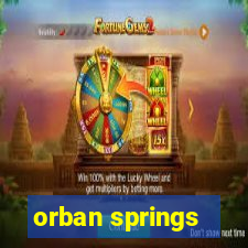 orban springs