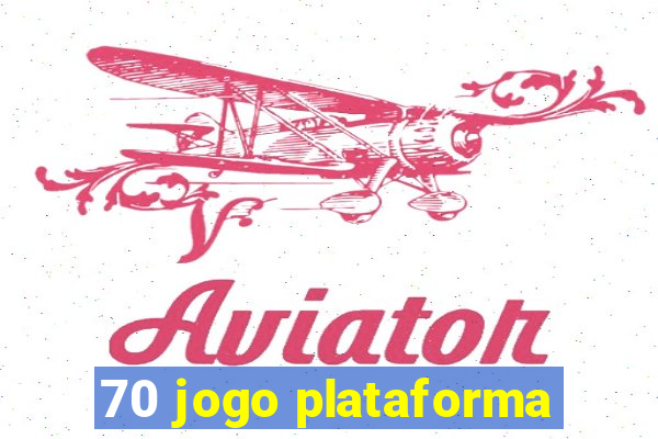 70 jogo plataforma