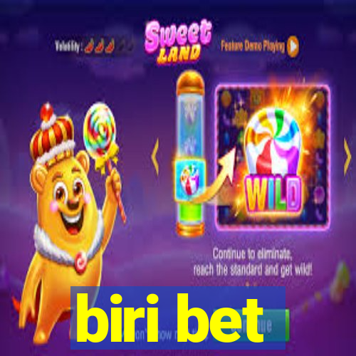 biri bet